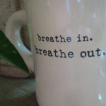 Breathe In Breathe Out